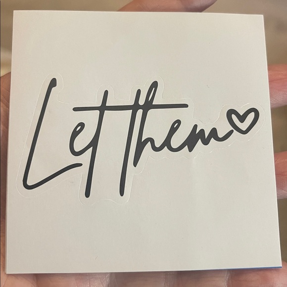 NEW Let them Sticker - Medium - Picture 3 of 3